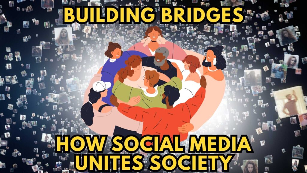 Building Bridges Harnessing Social Media